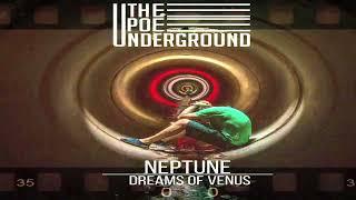 The Poe Underground - Album Preview: Neptune (Dreams of Venus)