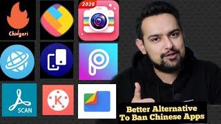 Chinese Ban Apps ki jagah kya Use kare, Better Alternative to Chinese Ban Apps