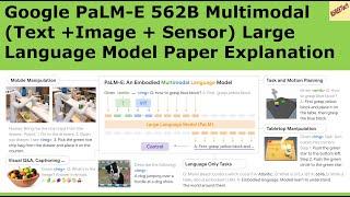 Google PaLM-E 562B Multimodal ( Text Image  Sensors ) Large Language Model Paper Explanation