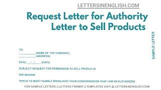 Request Letter For Authority Letter To Sell Products - Sample Letter For Authority To Sell Products