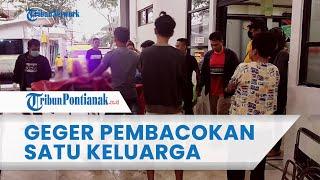 ®️  BREAKING NEWS Satu Keluarga Jadi Korban Pembacokan di Pontianak Utara