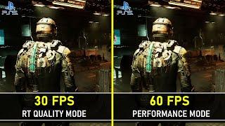 Dead Space (Remake) | PS5 | Quality (30 FPS) vs Performance (60 FPS) | Graphics Comparison