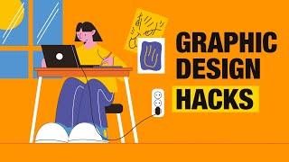 10 Genius Design Hacks in 10 Minutes 