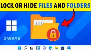 How to Lock Folders on Windows 11 / 10 Without Software | Password Protect Your Files Easily!