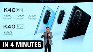 Redmi K40 Series launch event in 4 minutes