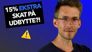 Alt du skal vide om NY dobbeltbeskatning af udbytte fra danske aktier i danske aktiefonde!