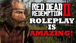 Roleplay in Red Dead Redemption 2 is AMAZING!!!