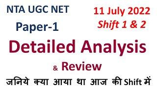 UGC NET 2022 Exam Analysis | UGC NET 2022 Paper -1 Analysis | UGC NET 11 July 2022 Shift 2 Analysis