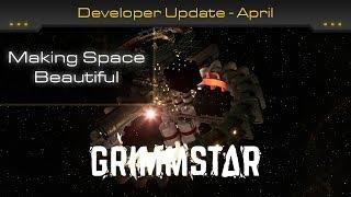 Making Space Beautiful (Grimmstar Devblog #2)