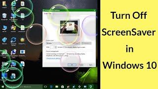 How to Turn Off ScreenSaver in Windows 10?