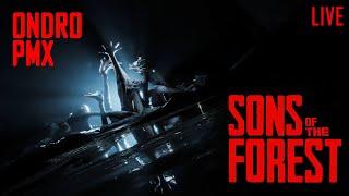 Sons of the Forest (no enemies) w/ Ondro #3