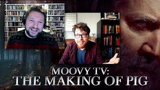 Interview: PIG director Michael Sarnoski (Moovy TV #138)