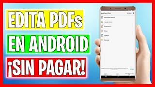 Como Editar Archivos PDF en Android Gratis 