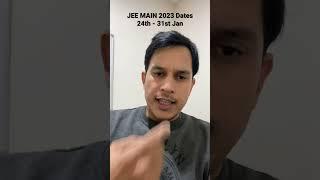  JEE MAIN Dates Announced #jee2023