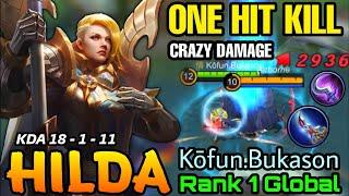 One Hit Kill!! Hilda Sacred Guard Insane DMG Build - Top 1 Global Hilda by Kōfun.Bukason - MLBB