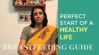 Breastfeeding Guide (Part 1) Perfect Start for a Healthy Life