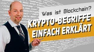 Was ist Blockchain und was ist im Block drinnen? (Krypto-Begriffe einfach erklärt)