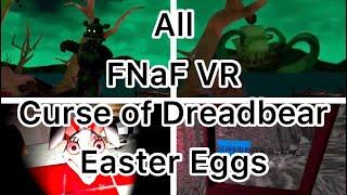 FNaF VR Curse of Dreadbear - ALL Easter Eggs