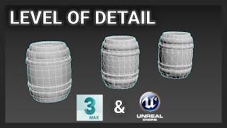 [TUTORIAL] Creating LODs in 3ds Max and Unreal Engine