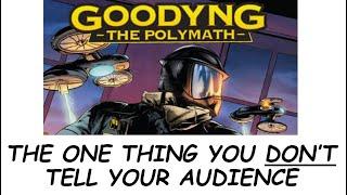 GOODYNG Review - What You *Don't* Tell Your Audience