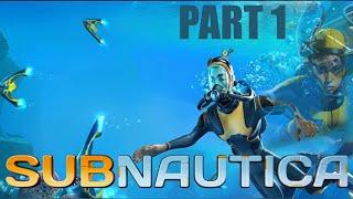 Subnautica - Full Game - Part 1 (No Commentary)