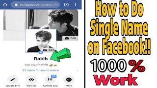 How to Create Single Name on Facebook Account 2020