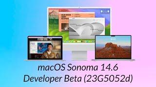 macOS Sonoma 14.6 Developer Beta: Fixes and Improvements