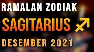 Ramalan Zodiak SAGITARIUS Desember 2021 || Kamu akan mengerti