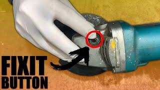 How to create or fix a Lock Button for a Grinder Makita