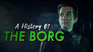 A History of the Borg