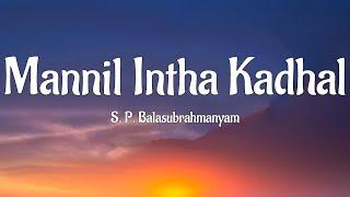 Mannil Intha Kadhal Song Lyrics | Keladi Kanmani | SPB | Mannil Indha Kadhal Lyrics Song