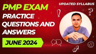 PMP Exam Questions 2024 (June) and Answers Practice Session |PMP Exam Prep | PMP for Project Manager