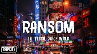 Lil Tecca ft. Juice WRLD - Ransom Remix (Lyrics)