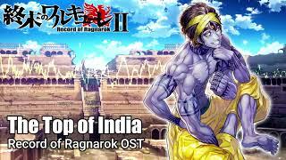 The Top of India『Oficial - Cover』- Record of Ragnarok 2 OST [ Shuumatsu No Valkyrie ]