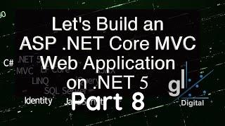 Part 8 - The Admin Area - Let's Build an ASP.NET Core MVC Application on .NET 5