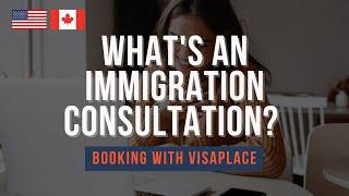 Booking an Immigration Consultation with VisaPlace: Immigration Help