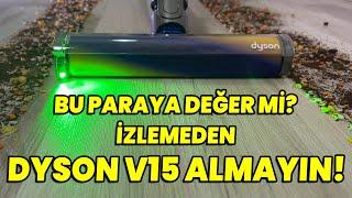 Dyson V15 Detect Absolute Detaylı İnceleme ve Test