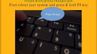 Uninstall Trojan.multi.proxy.changer.gen From Windows 7/8/10