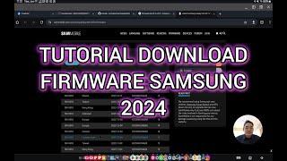 Tutorial Download Firmware Samsung Terbaru 2024