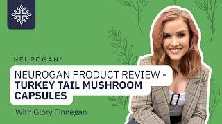 Neurogan Product Review - Turkey Tail Mushroom Capsules