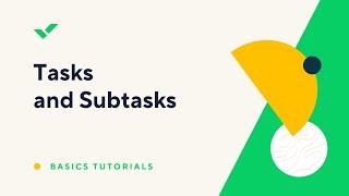 [Tutorial] Tasks & Subtasks in Wrike