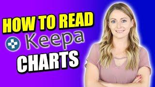 How to Read a Keepa Chart (FULL Tutorial) | Amazon FBA 2022