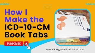 How I Make the ICD-10-CM Book Tabs