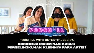 Podcast With Detektif Jessica: Private Investigator Spill Klien dan Kasus yang Pernah Ditanganin!