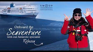 Onboard the MS Seaventure: Two weeks in Antarctica with Swoop