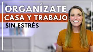 Cómo Gestionar Casa y Trabajo Sin Estrés