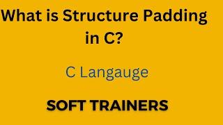 C7.2| Structure Padding in C | structures in C |for Beginners | Dr.Khaja Masthan