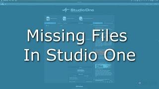 How to fix missing files in PreSonus Studio One
