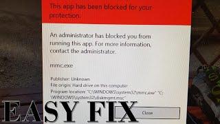 FIX An administrator has blocked you from running this app   Windows 10