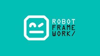 Learn Robot Framework for Beginners - Full Course